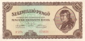 Hungary 100 Million Pengo, 18. 3.1946